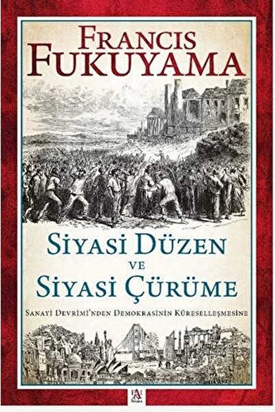 Panama Yayıncılık Siyasi Düzen ve Siyasi Çürüme Sanayi Devrimi'nden Demokrasi...