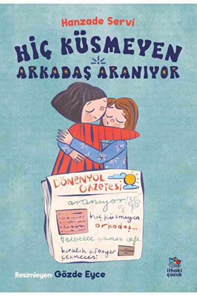 İthaki Yayınları Hiç Küsmeyen Arkadaş Aranıyor