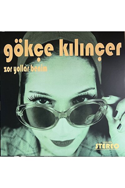 Hicazplaks Gökçe Kılınçer Zor Yollar Benim Plak