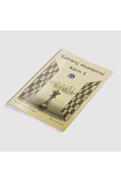 Türkiye Satranç Federasyonu Yayınları Satranç Akademisi - Adım 5