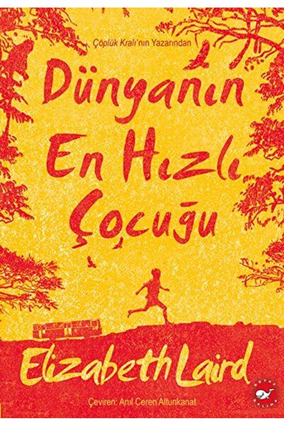 Beyaz Balina Yayınları Dünyanın En Hızlı Çocuğu (yeni)