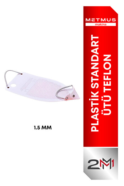 Plastik 1.5 Mm Standart Ütü Teflon 2 Adet