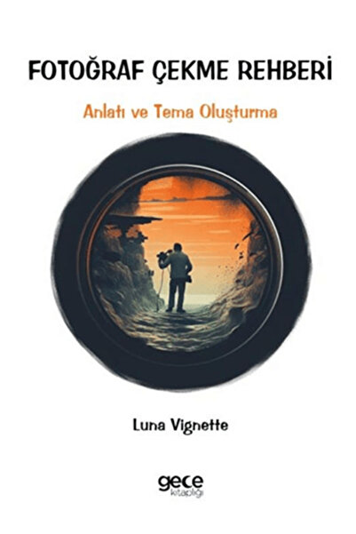 Genel Markalar Fotoğraf Çekme Rehberi - Anlatı ve Tema Oluşturma