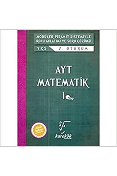karakök yayınları Ayt Matematik 1 Mps (modüler Piramit Sistemi) Karakök Yayın...