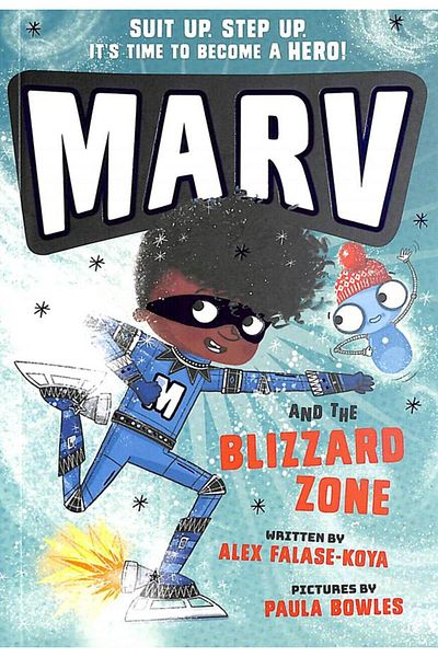 OXFORD UNIVERSITY PRESS Marv and the Blizzard Zone