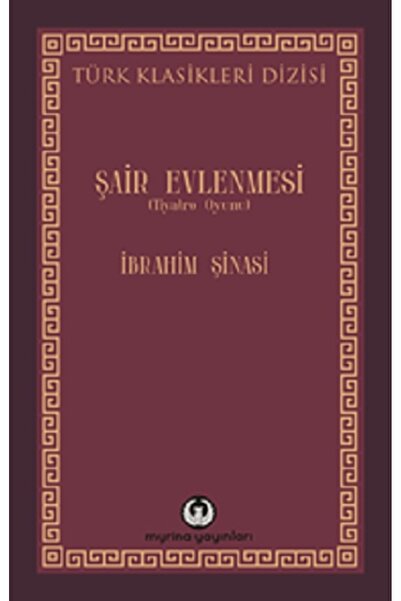 Myrina Yayınları Şair Evlenmesi