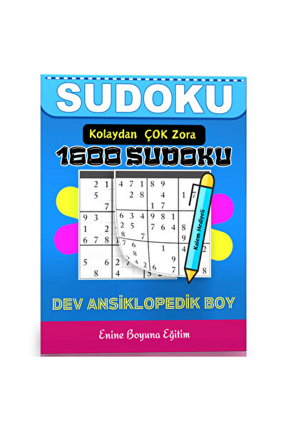 EBE Enine Boyuna Eğitim Kolaydan Çok Zora 1600 Sudoku Kitabı (Kalem Hediyeli)