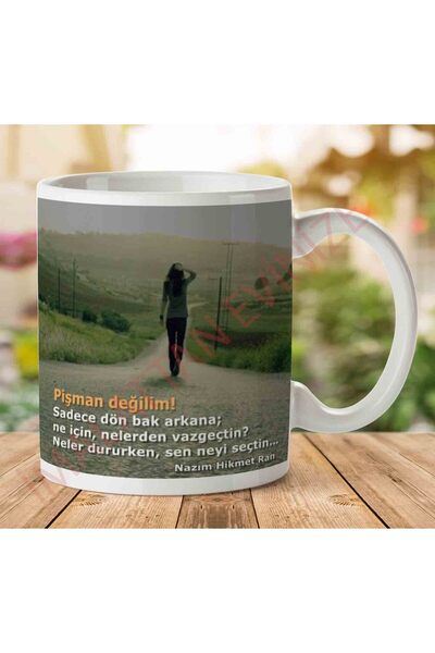 ART HEDİYE كوب A2774 Nazim Hikmet أنا لست آسفًا