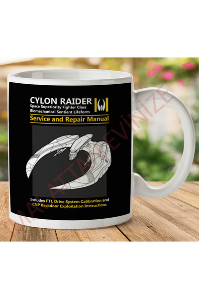 ART HEDİYE Battlestar Galactica Cylon Raider Service and Repair Mug