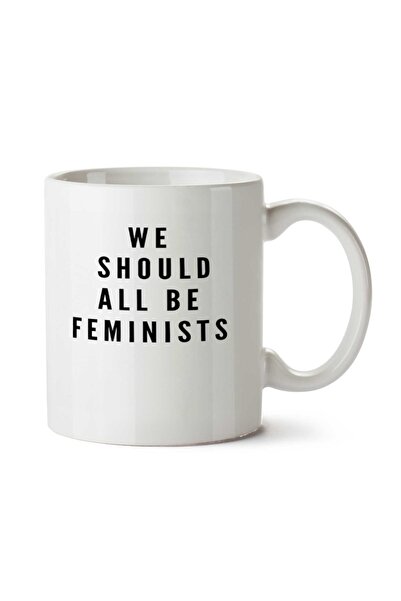 ART HEDİYE كوب WE SHOULD ALBE FEMINISTS مطبوع على الجانبين