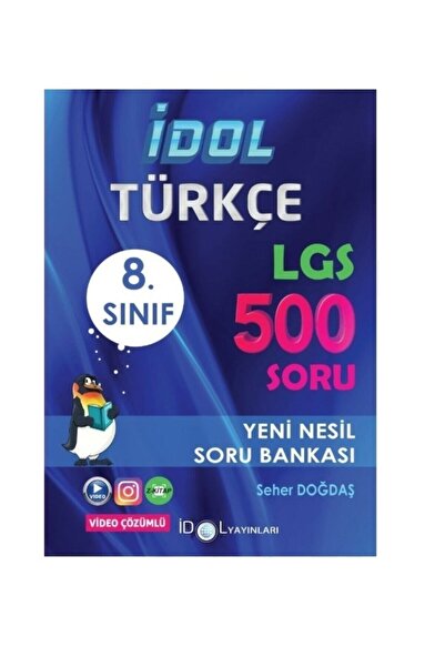 İdol Yayınları 8. Sınıf Türkçe LGS 500 Yeni Nesil Soru Bankası / Seher Doğdaş / İdol Yayınları / 9786050645484