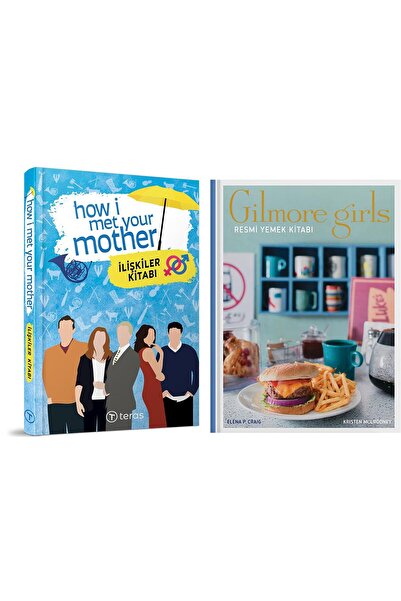 Teras Kitap Gilmore Girls Yemek Kitabı (Ciltli) + How I Met Your Mother 2 Kit...