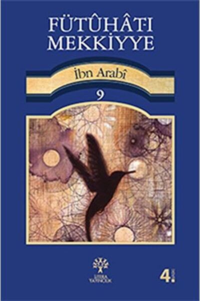 litera kitap.com Fütuhat-ı Mekkiyye 9 - Muhyiddin Ibn Arabi