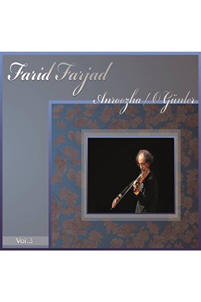 esenshop Farid Farjad - Anroozha / O Günler - Vol.3 (plak)