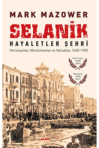 Alfa Yayınları Selanik Hayaletler Şehri
