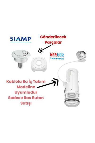 SİAMP Rezervuar Iç Takım Basma Buton Düğmesi