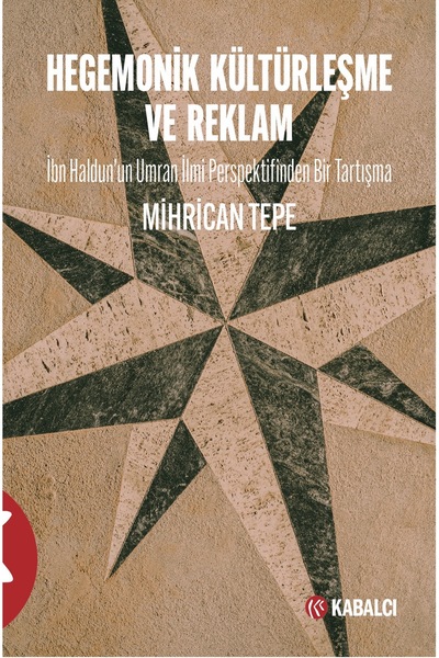 Kabalcı Yayınevi Hegemonik Kültürleşme ve Reklam