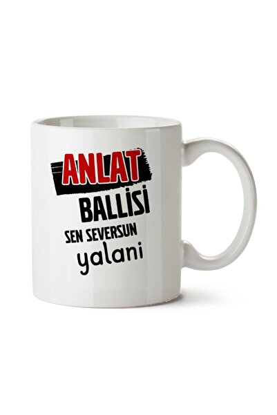 ART HEDİYE قيل لك كوب بالي أنت تحب يالاني