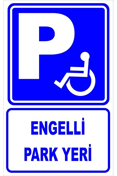 vizyon trafik Engelli Park Yeri Levhası Levha 35x50 Cm Dekota 3 Mm