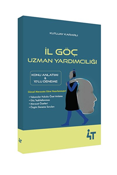 4T YAYINEVİ İL GÖÇ UZMAN YARDIMCILIĞI KONU ANLATIMLI 10'LU DENEME