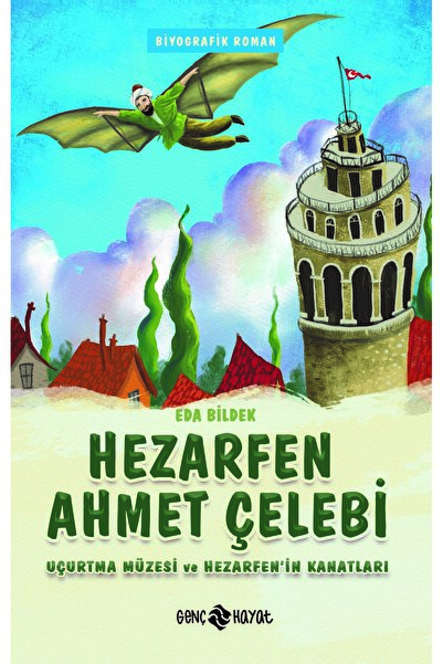 Genç Hayat Yayınları Hezarfen Ahmet Çelebi