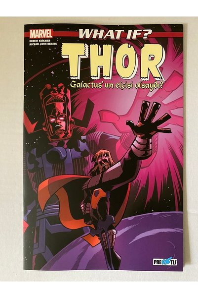 Presstij Kitap What if? Thor Galactus’un elçisi olsaydı?