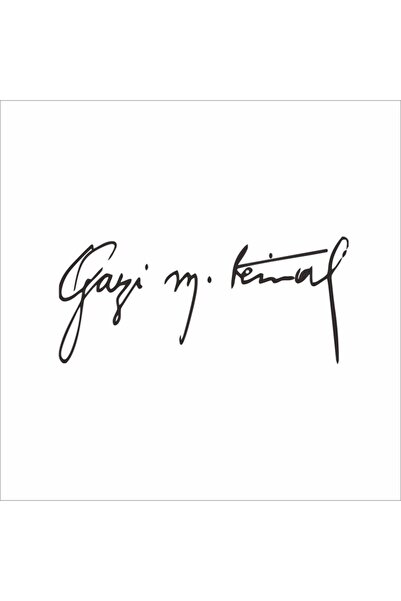 Reysa Tasarım Gazi Mustafa Kemal Signature Sticker 30x15 Cm White