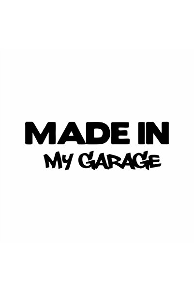 Reysa Tasarım Made In My Garage Car Sticker 18x6 Cm Black