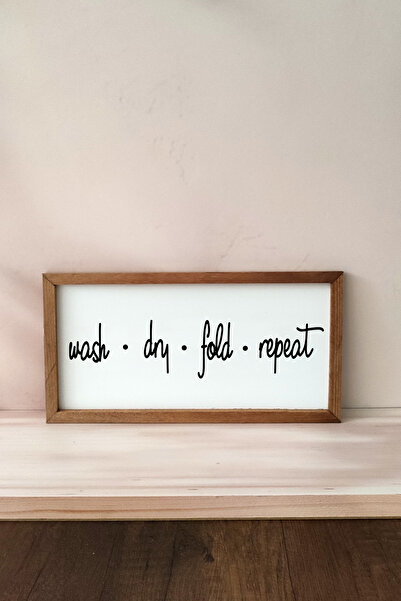 Wooden Factory Wash, dry, fold, repeat ,Yıka, kurut, katla, tekrarla Ahşap Çe...