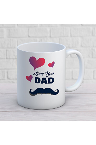 ART HEDİYE Father's Day 103 Love You Dad Mug Cup