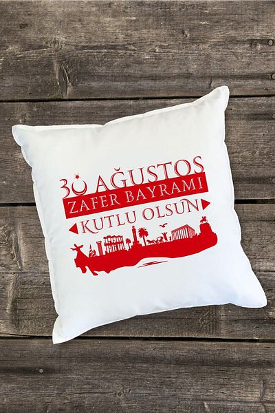 Yaprak Hediyelik Happy 30th August Victory Day Designed Pillow