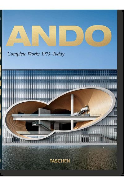 Taschen Ando - Complete Works, 1975-Today