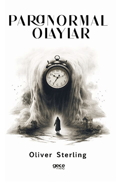 Gece Kitaplığı Paranormal Olaylar / Gece Kitaplığı / 9786254250248