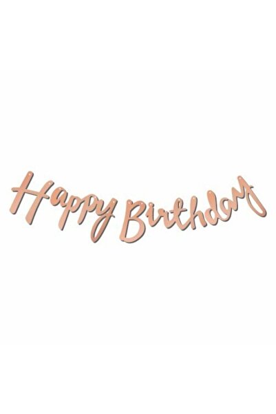 ASRIN EĞLENCESİ Happy Bırthday Kaligrafi Banner Yazı Rose Gold Metalik 2,10 Cm