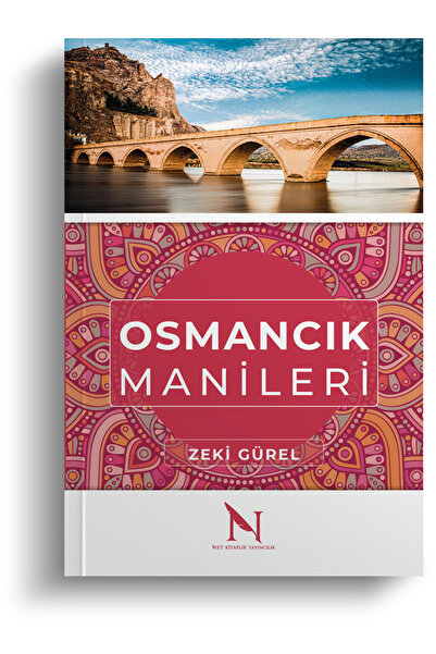 Net Kitaplık Yayıncılık Osmancık Manileri - Doç. Dr. Zeki Gürel