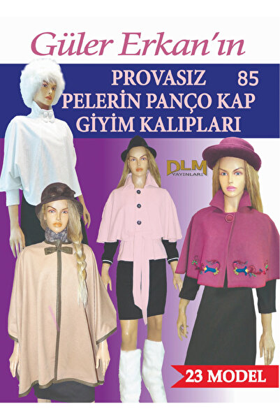 Genel Markalar Provasız Pelerin Panço Kap Giyim Kalıpları No:85