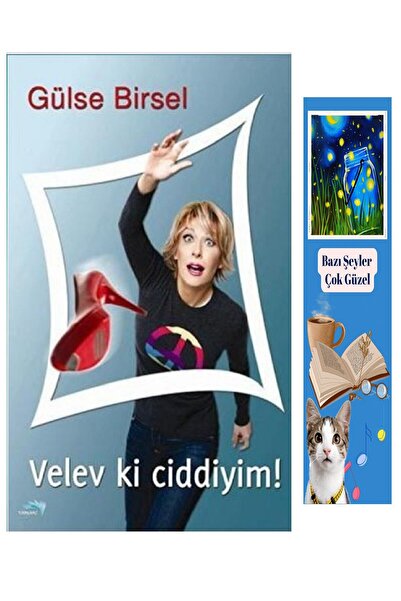 puslurotalar Velev Ki Ciddiyim - Gülse Birsel (Eski Basım-Koleksiyon Kitap) +...