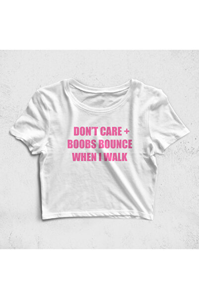 Built By Crazy Dont Care Boobs Bounce When I Walk Croptop T-Shirt