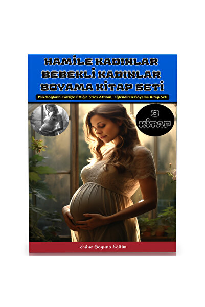 Enine Boyuna Eğitim Pregnant Women Coloring Book Set (3 Books)