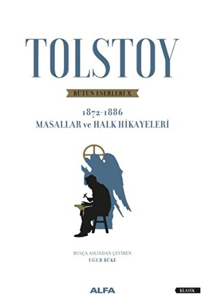 Alfa Yayınları Bütün Eserleri X - 1872-1886