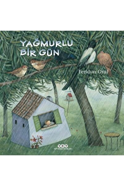 Yapı Kredi Yayınları Yağmurlu Bir Gün kitabı - Feridun Oral - Yapı Kredi Yayı...