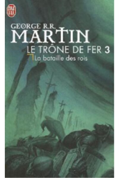 J'ai lu Le Trone De Fer 3