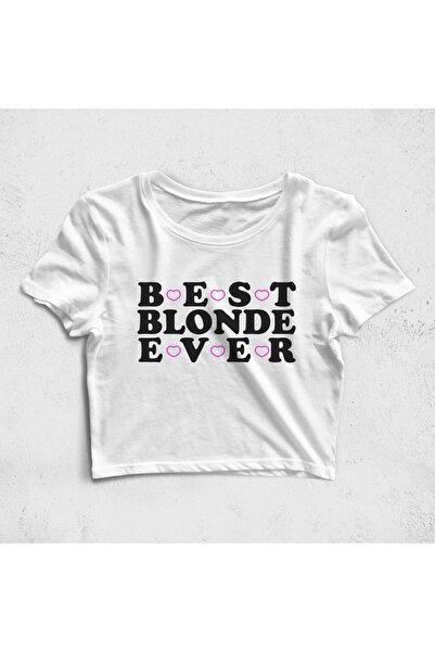 Built By Crazy Cel mai bun tricou Blonde Ever Croptop