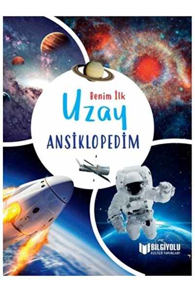 Bilgiyolu Yayıncılık Benim İlk Uzay Ansiklopedim Claudia Martin