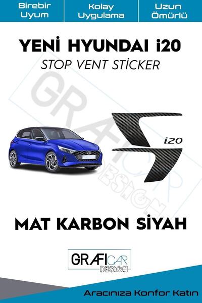 GRAFİCAR Yeni Hyundai I20 Stop Vent Sticker