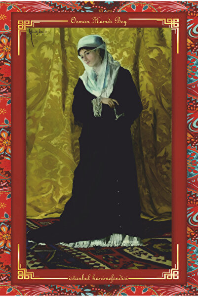 Hayat Poster osman hamdi bey istanbul hanımefendisi tablosu otantik çerçeve g...