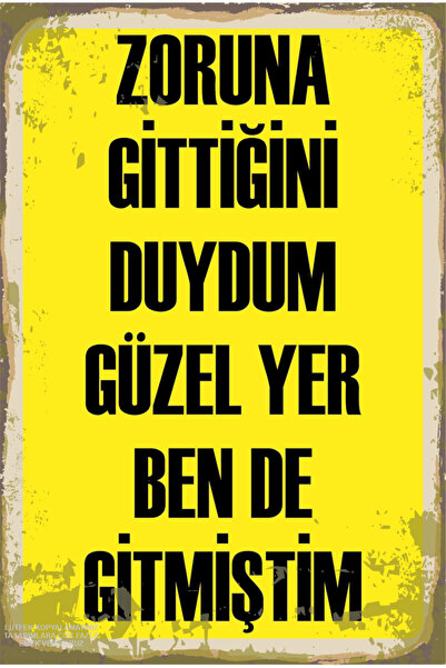 Hayat Poster zoruna gitti eğlenceli atarlı komik duvar yazıları kamyon arkası...