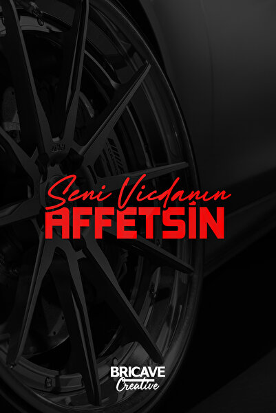 Bricave Seni Vicdanın Affetsin Yazı JDM Araba-Motosiklet Cam Etiket Sticker 2...