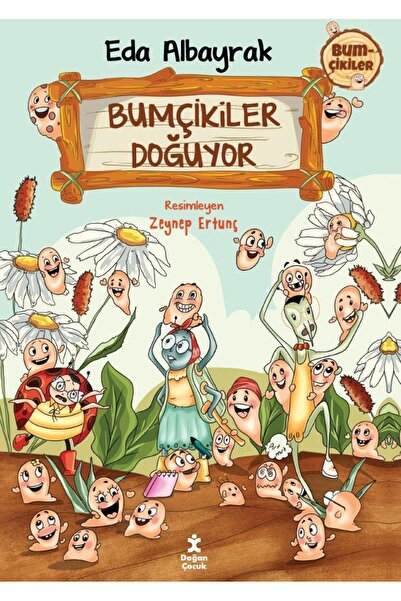 Doğan Çocuk Bumçikiler 1- Bumçikiler Doğuyor