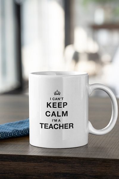 qoeuyl boutique Teacher I Can't Keep Calm I'm Teacher Gift Printed Mug Cup